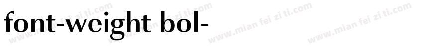 font-weight bol字体转换